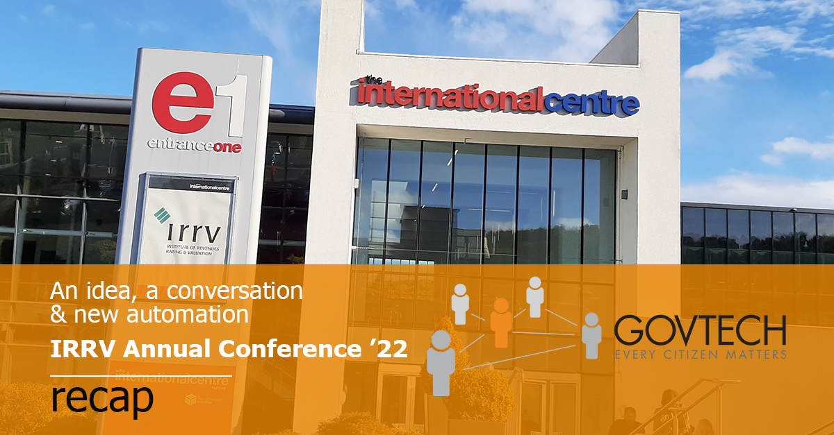 An idea, a conversation and new automation, IRRV Annual Conference'22, recap